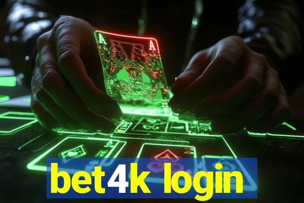 bet4k login